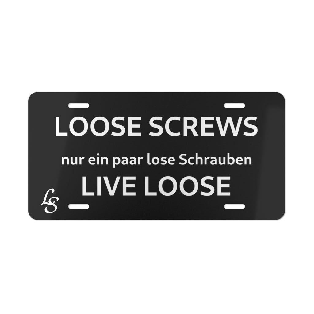 Loose Screws Vanity Plate License Plate – "Loose Screws / Live Loose" Decorative Car Plate